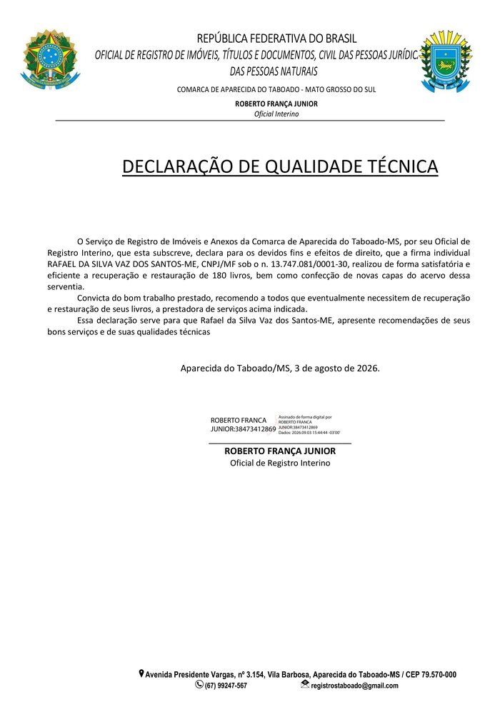 Declaração de qualidade técnica emitida pelo Serviço de Registro de Imóveis e Anexos da Comarca de Aparecida do Taboado, Mato Grosso do Sul, atestando a recuperação e restauração de 180 livros do acervo da serventia